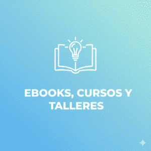 Ebooks, Cursos y Talleres